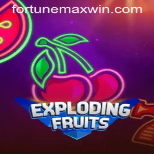 ExplodingFruits Game - A Fortunemax Adventure
