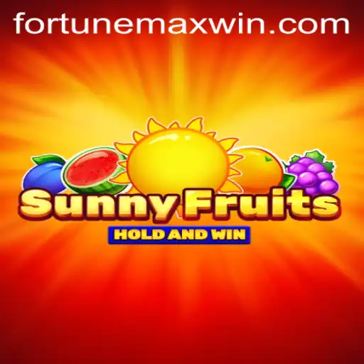 Exploring SunnyFruits: A Fortunemax Adventure