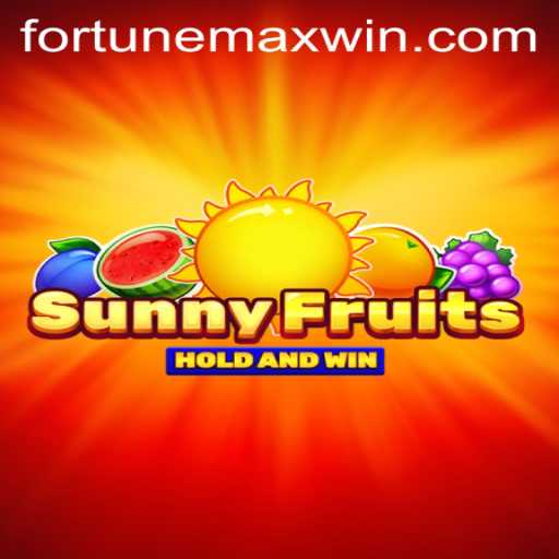Exploring SunnyFruits: A Fortunemax Adventure